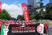 DİSK'ten Filistin'e destek İktidara çağrı:İsrail’i boykot edin