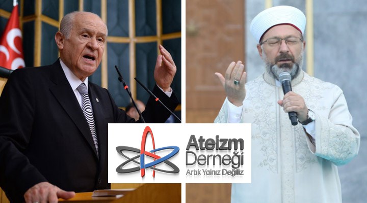 Ateizm Derneği Ali Erbaş ve Devlet Bahçeli hakkında suç duyurusunda bulundu