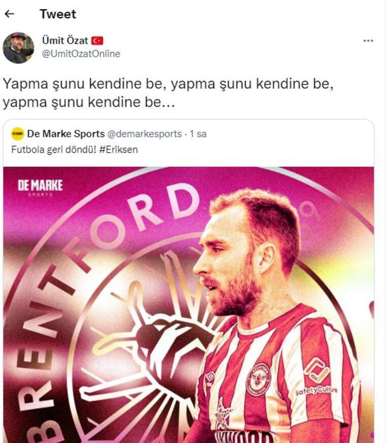 Christian Eriksen futbola resmen geri döndü Ümit Özattan flaş tepki: Yapma...