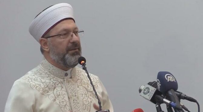 Diyanet İşleri Başkanı Erbaş'tan İslamofobi mesajı