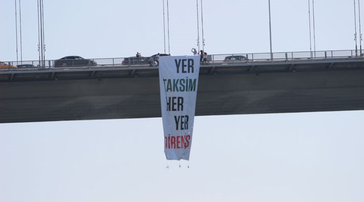 TİP'in 15 Temmuz Şehitler Köprüsü'ne astığı Gezi pankartına ilişkin soruşturma başlatıldı